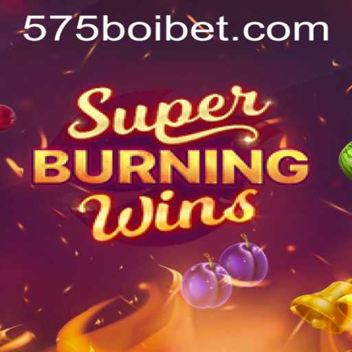 Explorando o Mundo de SuperBurningWins no Universo 575BOI.COM